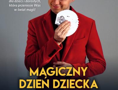 Magia w Klenczonie na Dzień Dziecka