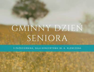 Gminny Dzień Seniora