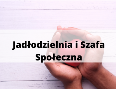 Jadłodzielnia i Szafa Społeczna w Wieliszewie