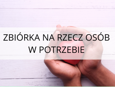 zbiórka na rzecz osób w potrzebie