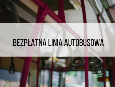 INFORMACJA O NOWEJ LINII AUTOBUSOWEJ