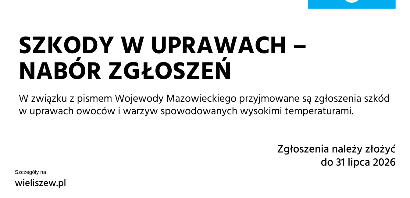 Szkody w uprawach - nabór zgłoszeń