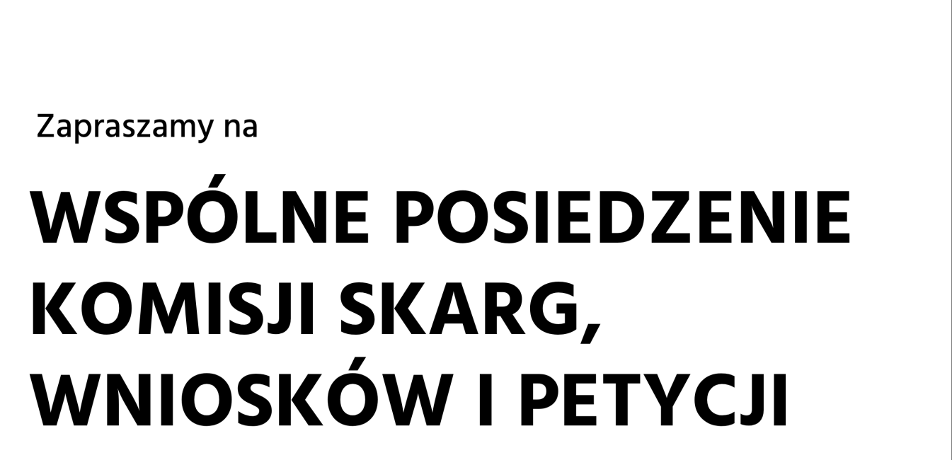 Wspólne Posiedzenie Komisji